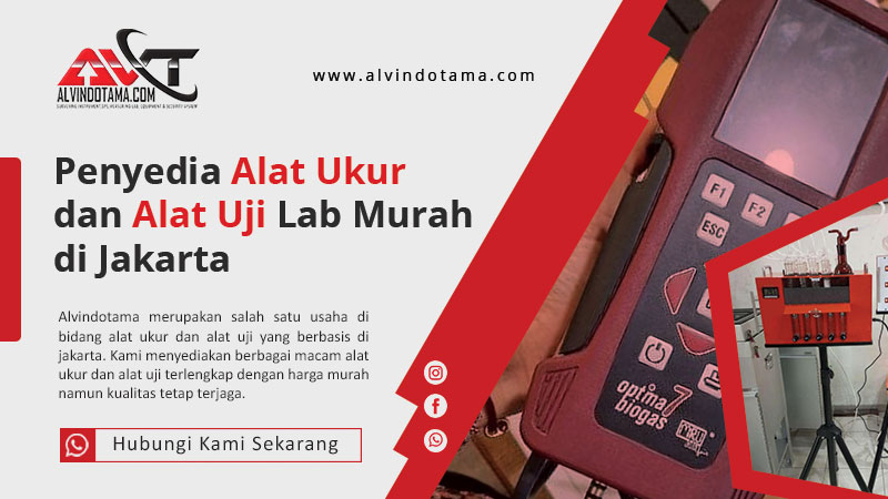 Penyedia Alat Ukur dan Alat Uji Lab Murah di Jakarta